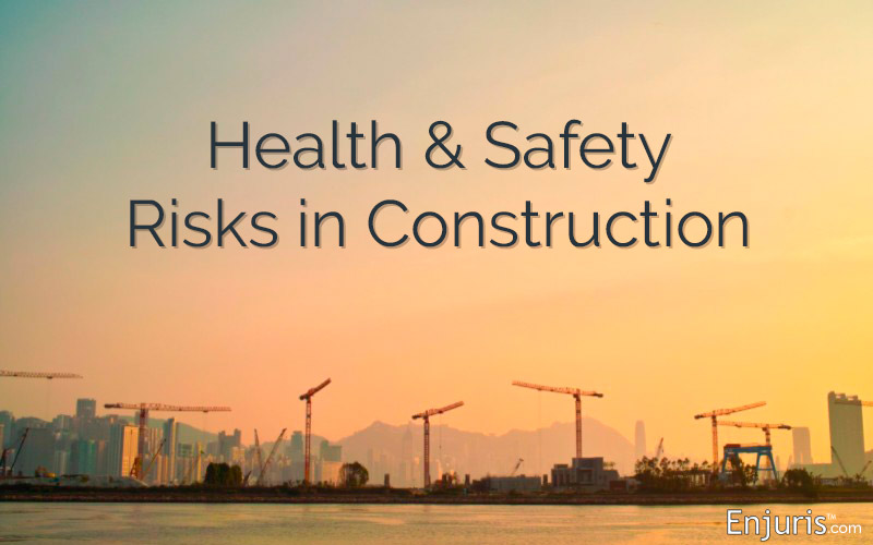 Health & Safety Risks in Construction