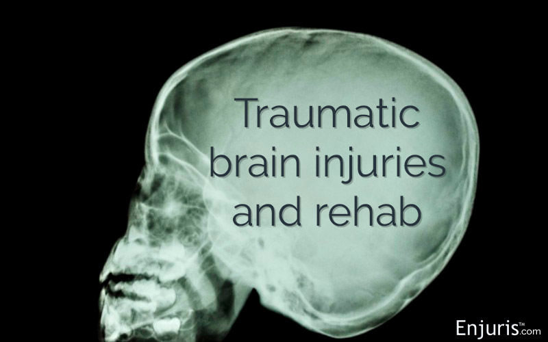 Traumatic brain injuries and rehab TBI