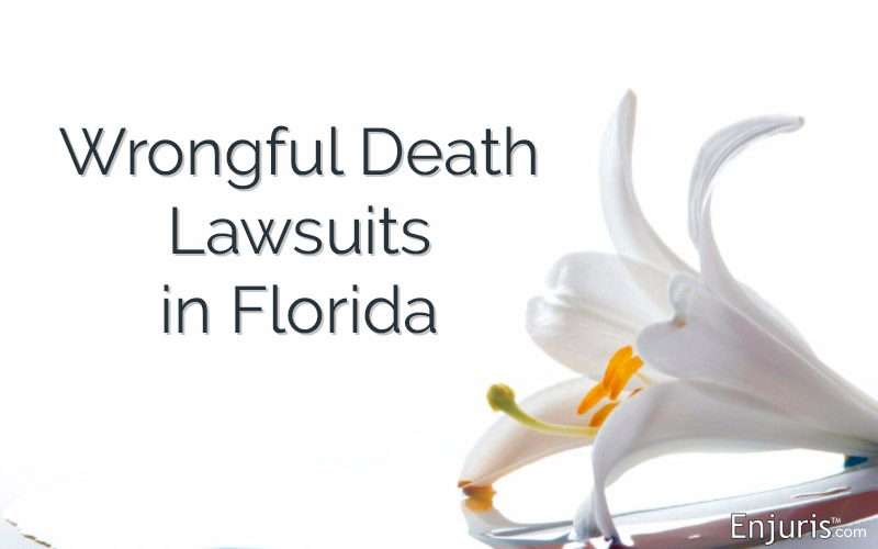 Wrongful Death Lawsuits in Florida