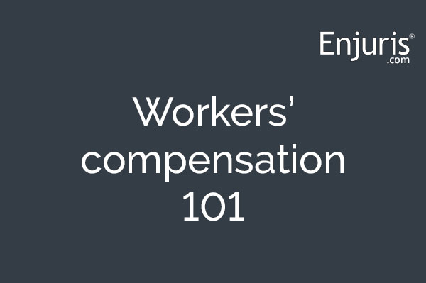 Enjuris guide to workers' compensation
