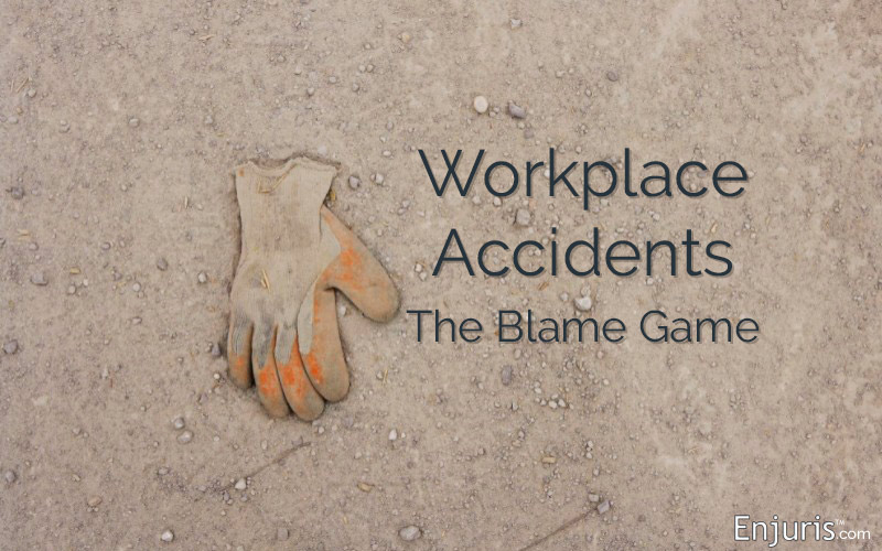 Workplace Accidents: The Blame Game