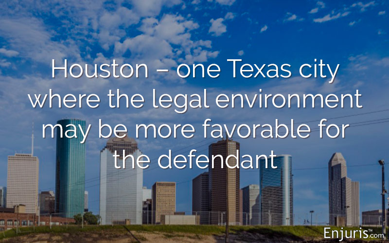 Houston, thought to be defendant-friendly