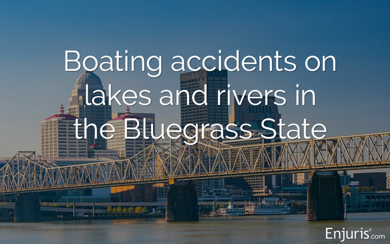 Boat Accidents & Injuries in the Bluegrass State