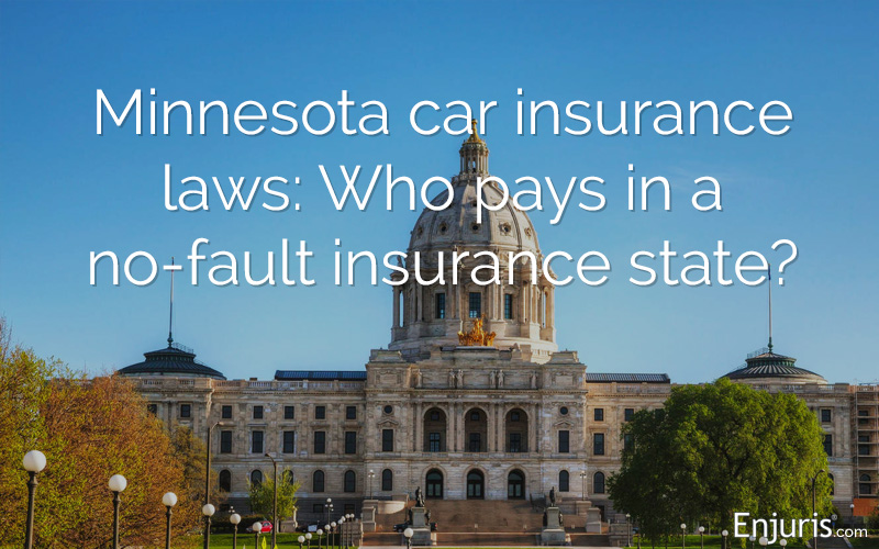 Minnesota Car Insurance Laws, Explained