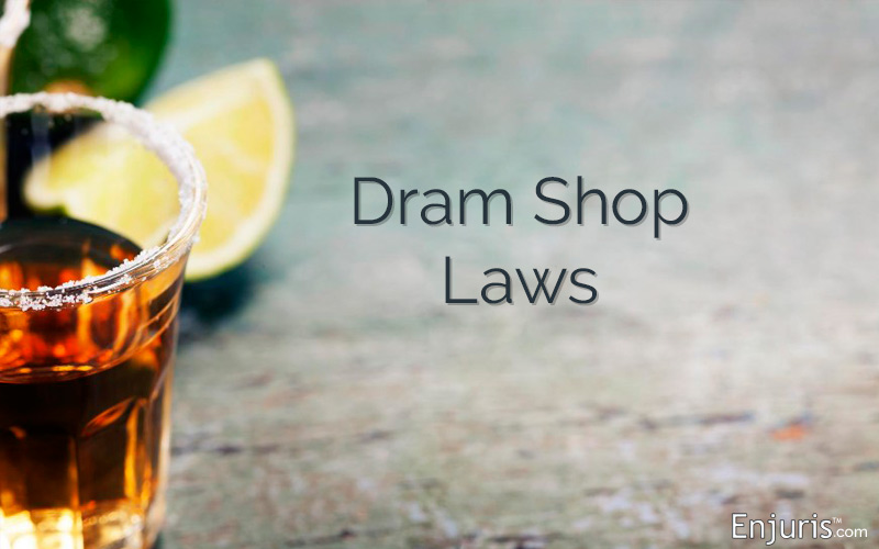 Dram Shop Laws