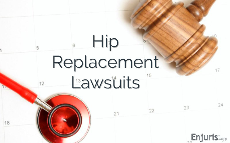 Hip Replacement Lawsuits