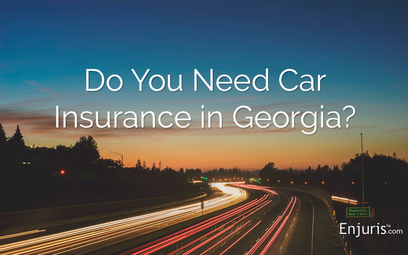 Why you need car insurance in Georgia