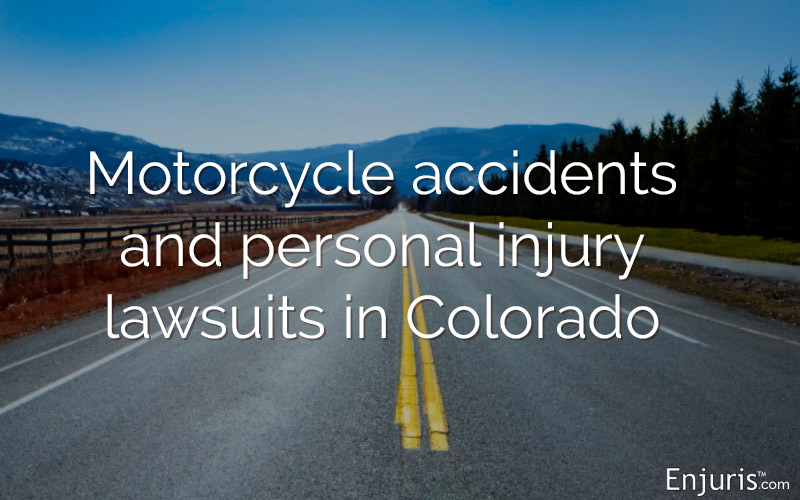 Motorcycle accidents and personal injury lawsuits in Colorado