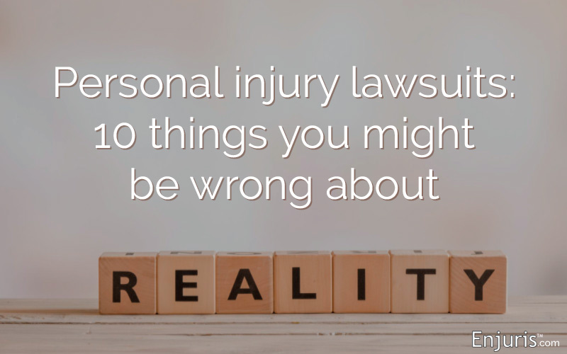 Personal injury lawsuits: 10 things you might not know