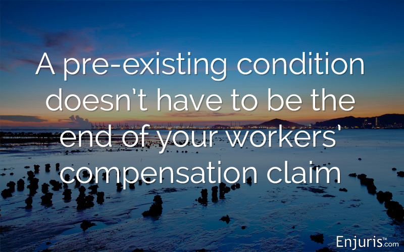 How does a pre-existing condition impact a workers’ compensation claim in Arizona?