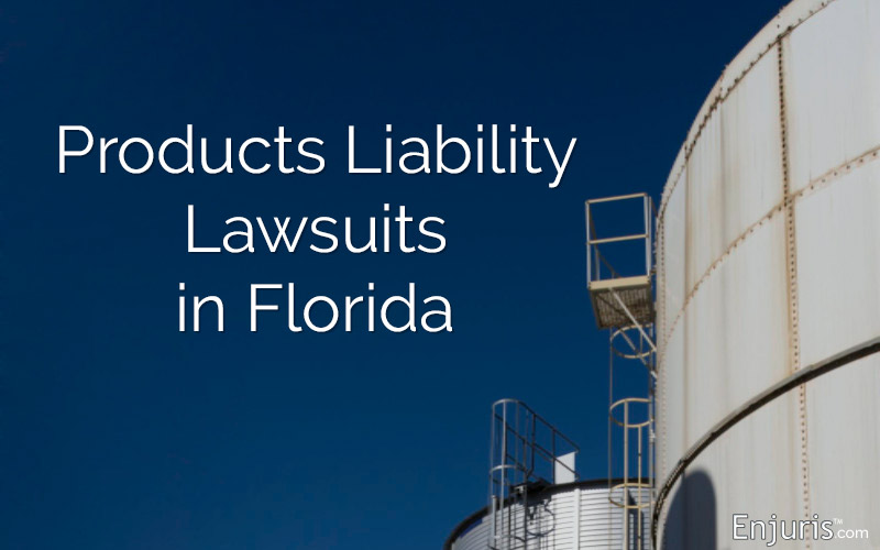 Products Liability Lawsuits in Florida