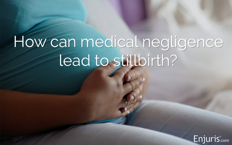 Stillborn Medical Malpractice Claims