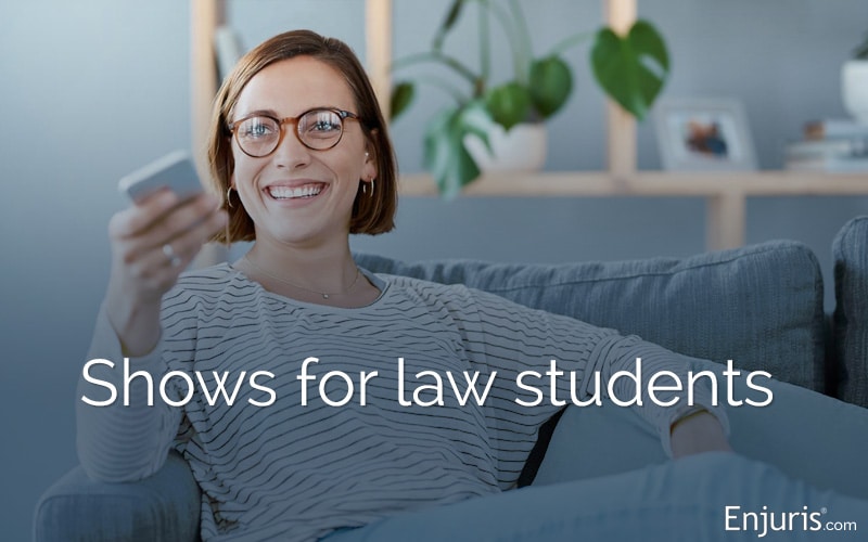 Top 10 shows for law students